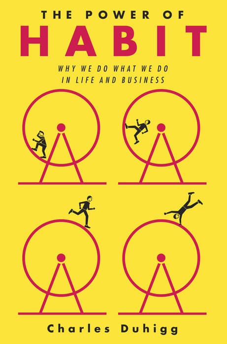 The Power of Habit: Why We Do What We Do in Life and Business book cover