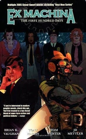 Ex Machina, Vol. 1: The First Hundred Days book cover