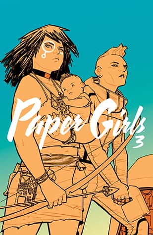Paper Girls, Volume 3 book cover