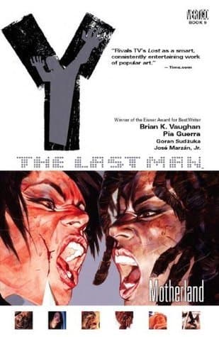 Y: The Last Man, Vol. 9: Motherland book cover