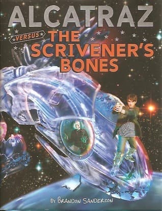 Alcatraz Versus the Scrivener's Bones book cover