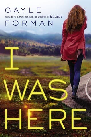 I Was Here book cover