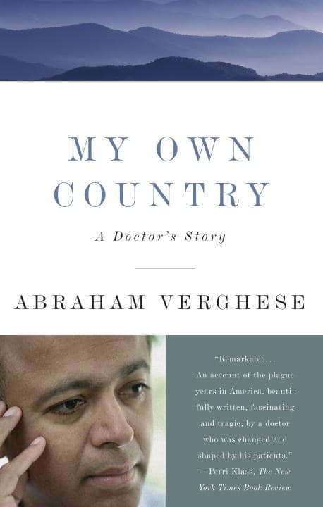 My Own Country: A Doctor's Story