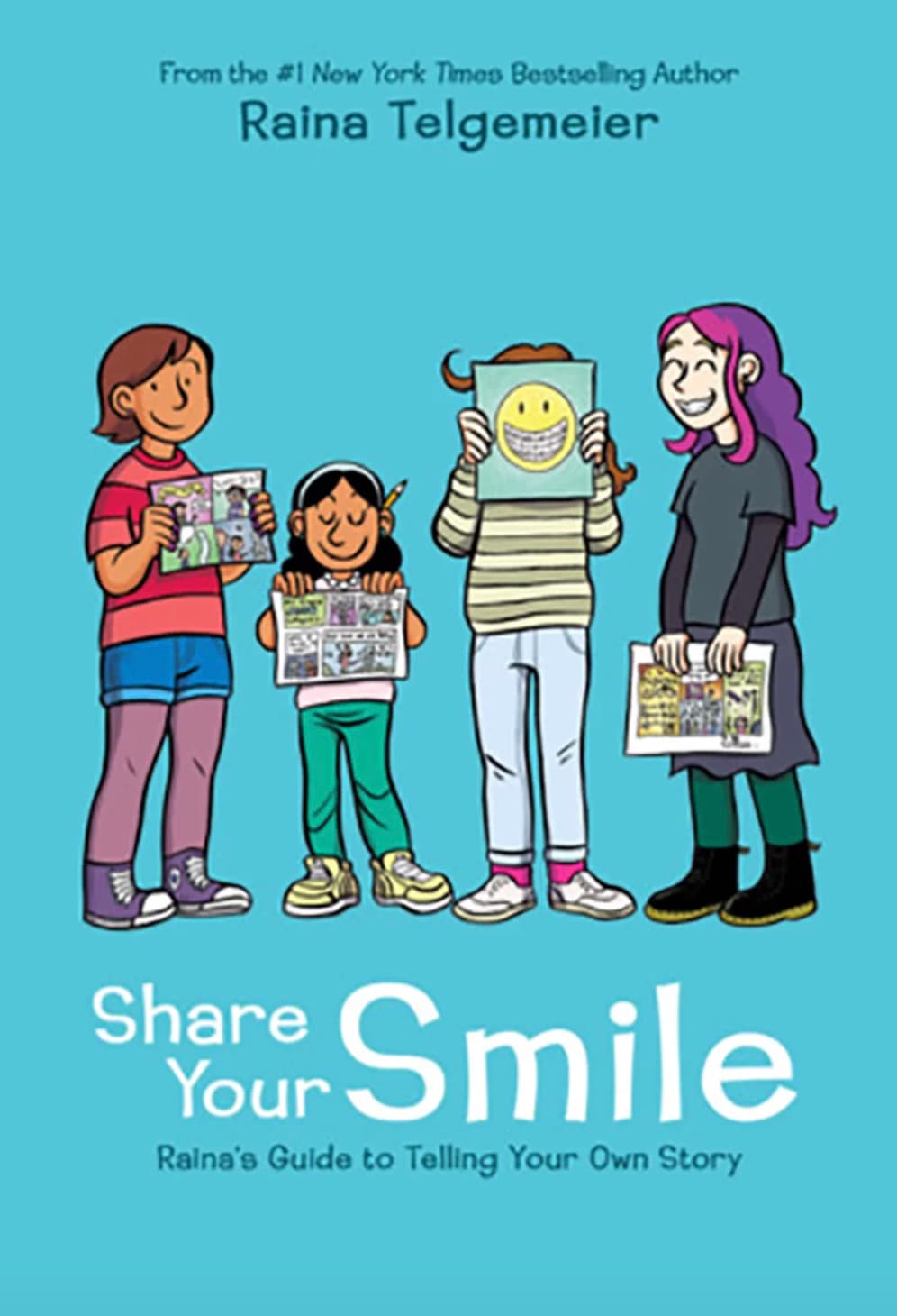 Share Your Smile: Raina's Guide to Telling Your Own Story book cover