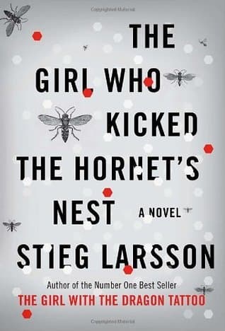 The Girl Who Kicked the Hornet's Nest book cover