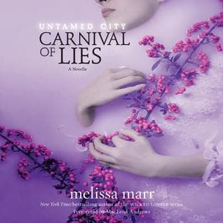 Untamed City: Carnival of Lies book cover
