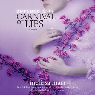 Untamed City: Carnival of Lies