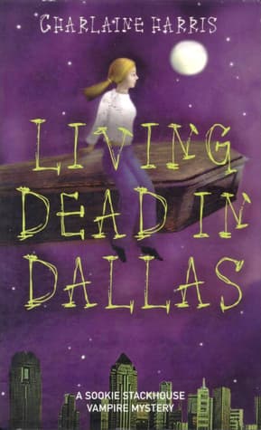 Living Dead in Dallas book cover