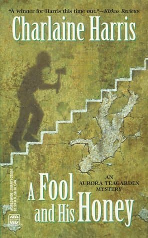 A Fool and His Honey book cover