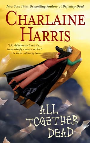 All Together Dead book cover
