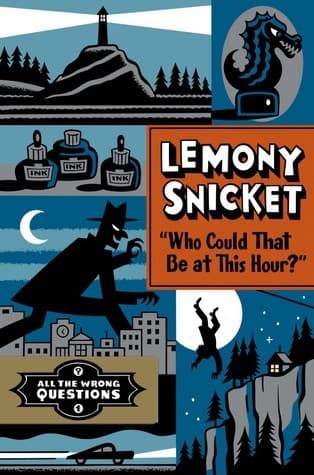 Who Could That Be at This Hour? book cover