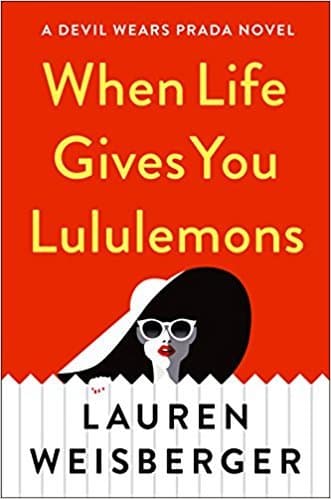 When Life Gives You Lululemons book cover