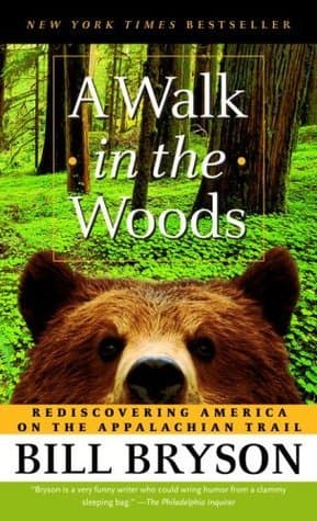 A Walk in the Woods: Rediscovering America on the Appalachian Trail book cover