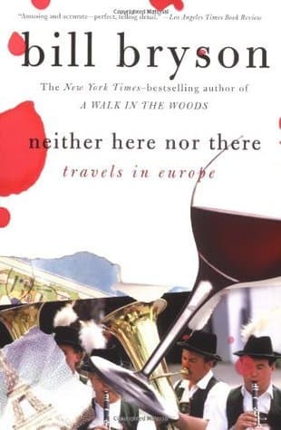 Neither Here nor There: Travels in Europe book cover