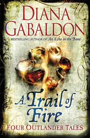 A Trail of Fire book cover