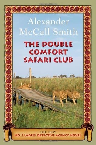 The Double Comfort Safari Club book cover