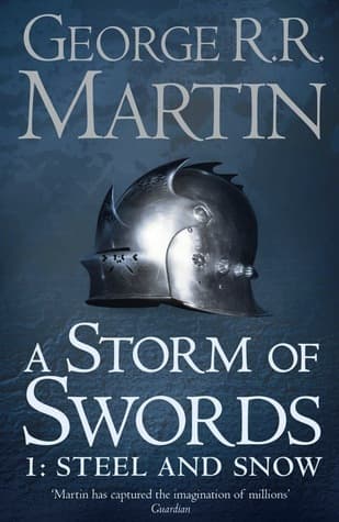 A Storm of Swords: Steel and Snow book cover