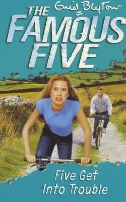 Five Get Into Trouble book cover