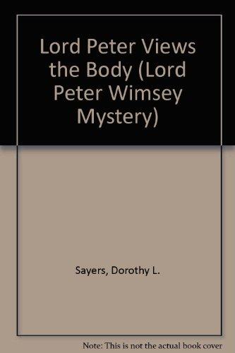 Lord Peter Views the Body book cover