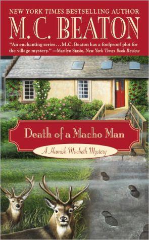 Death of a Macho Man (Hamish Macbeth, #12)