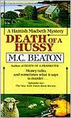 Death of a Hussy (Hamish Macbeth, #5)