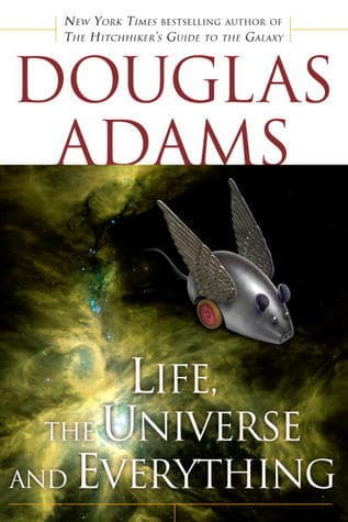 Life, the Universe and Everything book cover