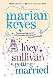 Lucy Sullivan Is Getting Married book cover