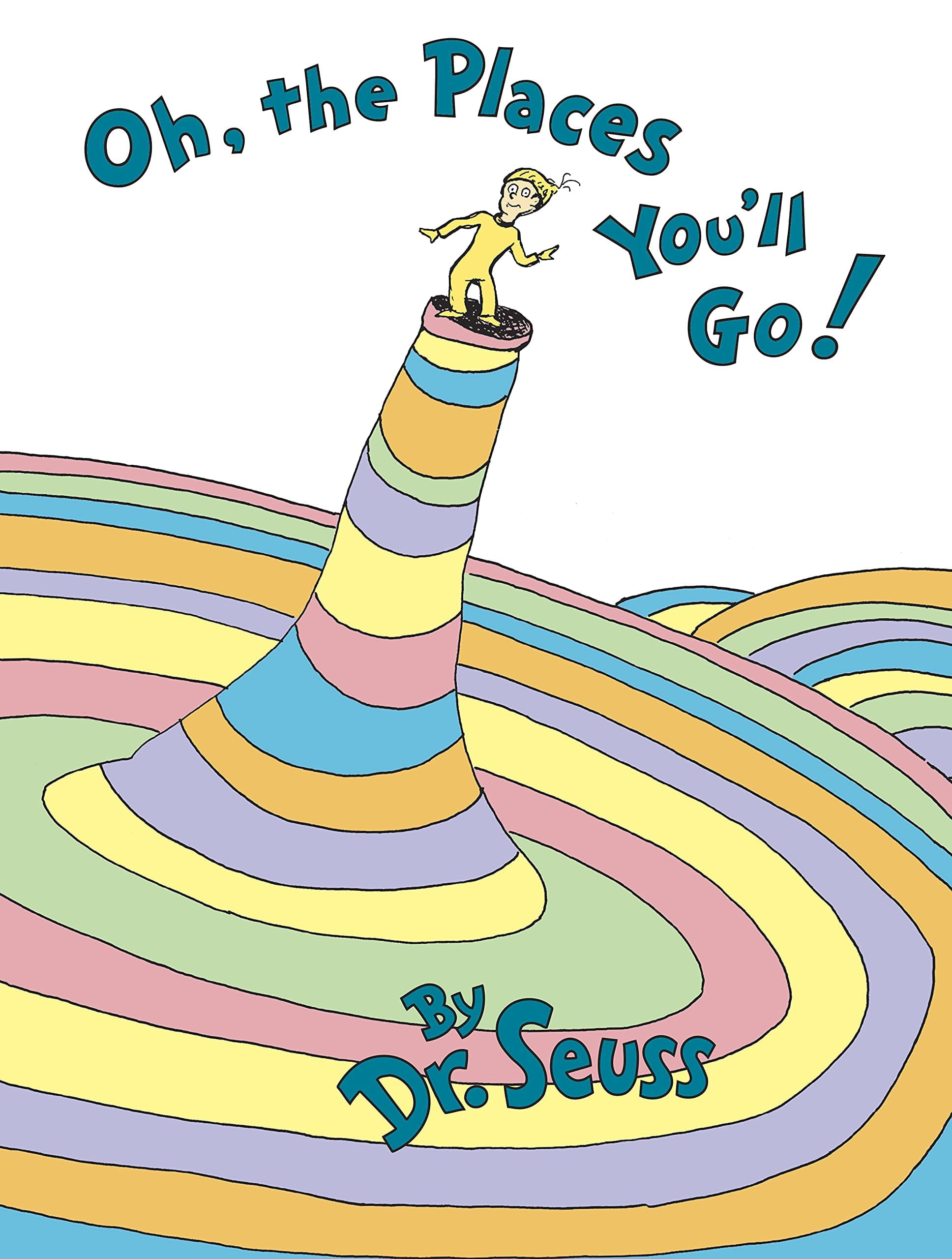 Oh, the Places You’ll Go! book cover
