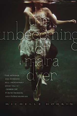 The Unbecoming of Mara Dyer book cover