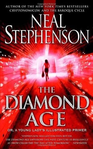 The Diamond Age: Or, a Young Lady's Illustrated Primer book cover