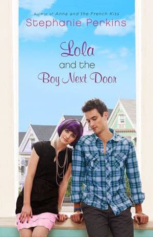 Lola and the Boy Next Door book cover