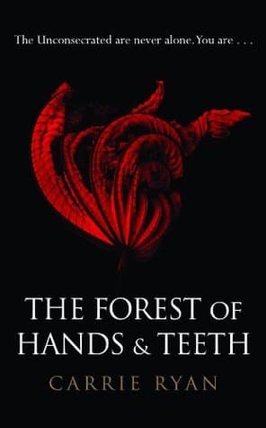 The Forest of Hands and Teeth book cover