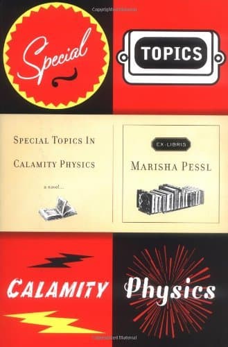 Special Topics in Calamity Physics book cover