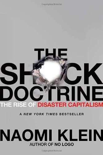 The Shock Doctrine: The Rise of Disaster Capitalism book cover