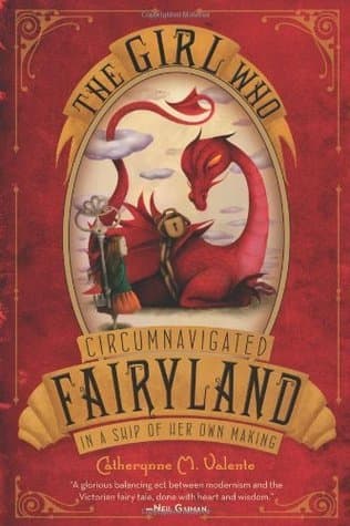 The Girl Who Circumnavigated Fairyland in a Ship of Her Own Making book cover