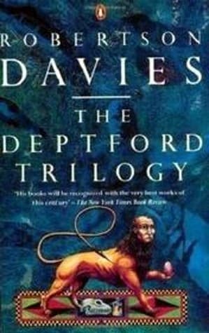 The Deptford Trilogy: Fifth Business/The Manticore/World of Wonders book cover