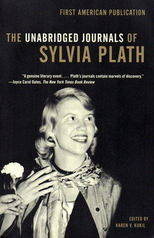 The Unabridged Journals of Sylvia Plath book cover