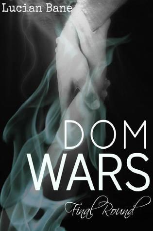 Dom Wars: Round Six