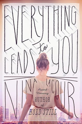 Everything Leads to You book cover