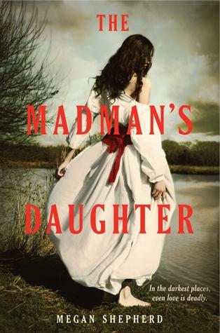 The Madman’s Daughter book cover