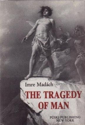 The Tragedy of Man book cover