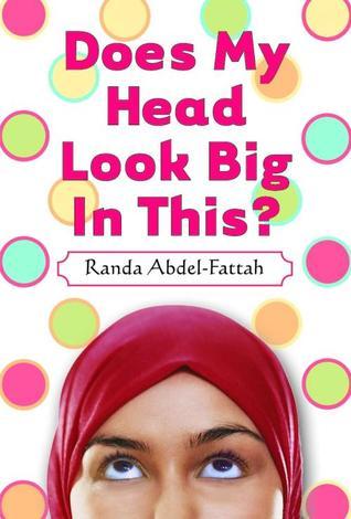 Does My Head Look Big in This? book cover