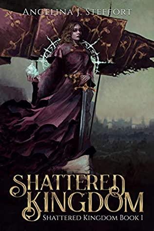 Shattered Kingdom (Shattered Kingdom, #1)