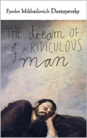 The Dream of a Ridiculous Man book cover