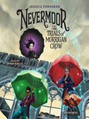 Nevermoor: The Trials of Morrigan Crow book cover