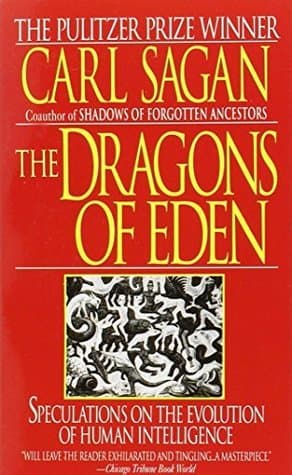 The Dragons of Eden: Speculations on the Evolution of Human Intelligence book cover