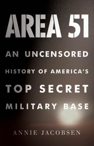 Area 51: An Uncensored History of America's Top Secret Military Base book cover