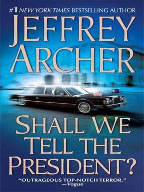 Shall We Tell the President? book cover