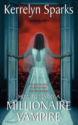How to Marry a Millionaire Vampire book cover