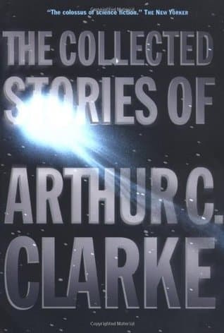 The Collected Stories of Arthur C. Clarke book cover
